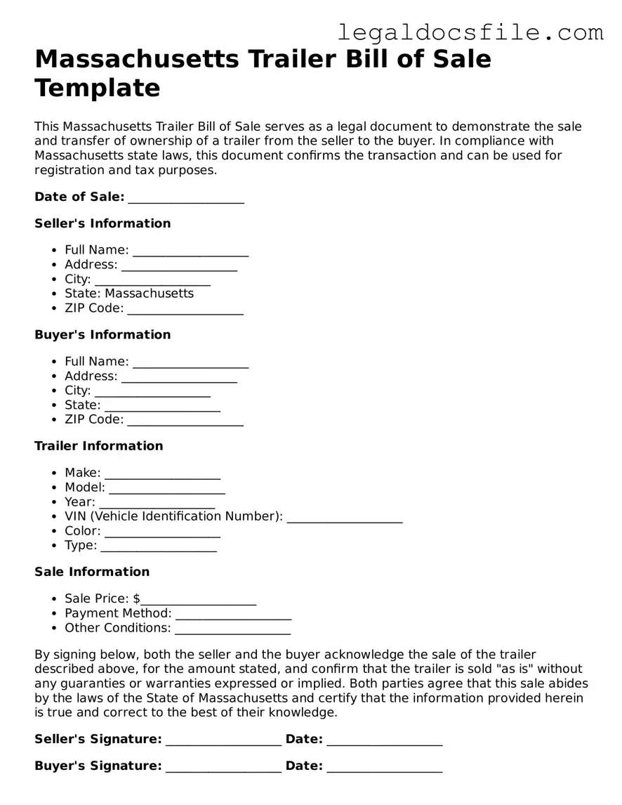 Valid Trailer Bill of Sale Template for the State of Massachusetts